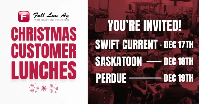 YOU'RE INVITED! 🎉😎

It's our favourite time of year: where we get to show our appreciation for the amazing communities that support us day in and day out! 💪

Join us for our annual Christmas customer appreciation lunches: 
📍Swift Current (Dec 17th)
📍Saskatoon (Dec 18th)
📍Perdue (Dec 19th)

We can't wait to see you! 🤠

#fulllineag #fulllineagfamily #sasklocalbusiness #saskranching #saskfarming #saskag #ag #agriculture #agrar #tractors #equipmentdealership #saskequipmentdealership #EquipmentDealers #ModernFarming